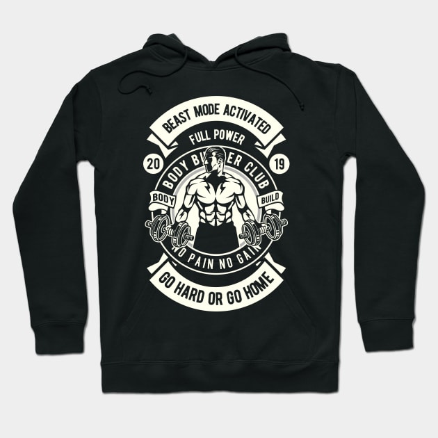 Beast Mode Activated Body Builder - No Pain No Gain T-shirt Hoodie by Wheezing Clothes